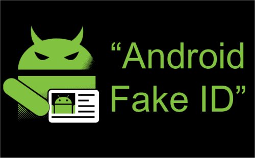 fake_id_android_vulnerability.jpg