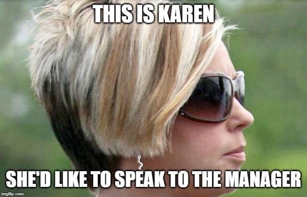 What Is A Karen MajorGeeks 3574 What Is A Karen 2