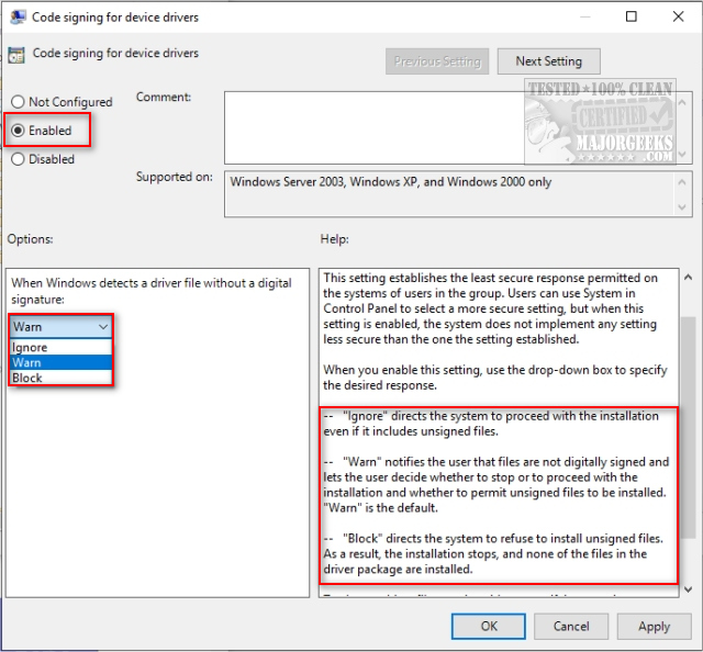 Block is the default setting and pointless for our situation